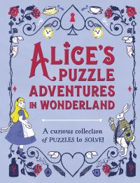 Book Cover for Alice's Puzzle Adventures in Wonderland by Gareth Moore