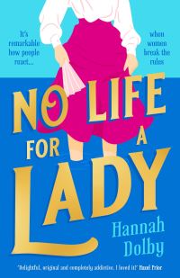 Book Cover for No Life for a Lady by Hannah Dolby