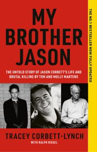 Book Cover for My Brother Jason by Tracey CorbettLynch, Ralph Riegel