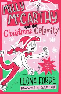 Book Cover for Milly McCarthy and the Christmas Calamity by Leona Forde