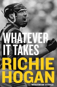 Book Cover for Whatever It Takes by Richie Hogan, Fintan OToole
