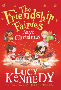 Book Cover for The Friendship Fairies Save Christmas by Lucy Kennedy