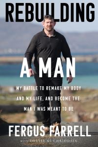 Book Cover for Rebuilding a Man by Fergus Farrell