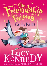 Book Cover for The Friendship Fairies Go to Paris by Lucy Kennedy
