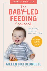 Book Cover for The Baby-Led Feeding Cookbook by Aileen Cox Blundell