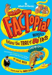 Book Cover for Animal FACTopia! by Julie Beer