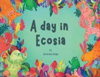 Book Cover for A Day in Ecosia by Dominika Golab