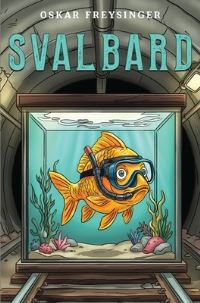 Book Cover for Svalbard by Oskar Freysinger