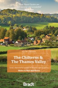 Book Cover for The Chilterns & The Thames Valley by Helen Matthews, Neil Matthews