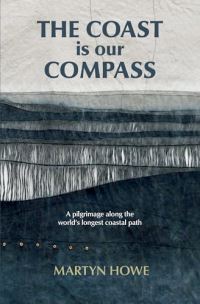 Book Cover for The Coast Is Our Compass by Martyn Howe