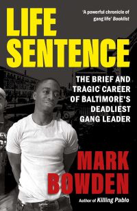 Book Cover for Life Sentence by Mark Bowden