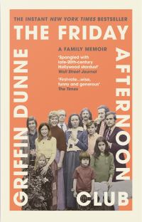 Book Cover for The Friday Afternoon Club by Griffin Dunne