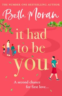 Book Cover for It Had to Be You by Beth Moran