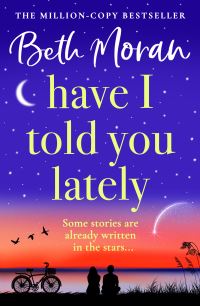 Book Cover for Have I Told You Lately by Beth Moran