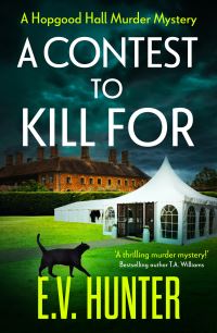 Book Cover for A Contest to Kill For by E V Hunter