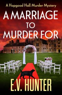 Book Cover for A Marriage to Murder For by E V Hunter