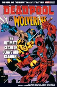 Book Cover for Deadpool Vs. Wolverine by Larry Hama, Christopher Golden, Joe Kelly