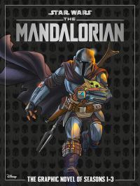 Book Cover for The Mandalorian by Alessandro Ferrari, Massimo Rocca, Silvano Scolari, Jon Favreau, Dave Filoni, Christopher Yost, Rick Famuyiwa