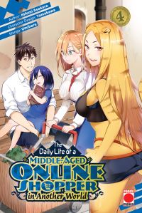 Book Cover for The Daily Life of a Middle-Aged Online Shopper in Another World. Volume 4 by Hifumi Asakura