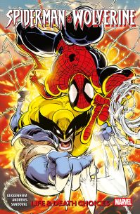 Book Cover for Spider-Man & Wolverine Vol. 2 by Marc Guggenheim