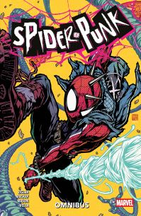 Book Cover for Spider-Punk Omnibus by Cody Ziglar, Jed MacKay