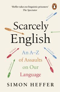 Book Cover for Scarcely English by Simon Heffer