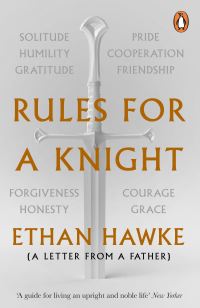 Book Cover for Rules for a Knight by Ethan Hawke