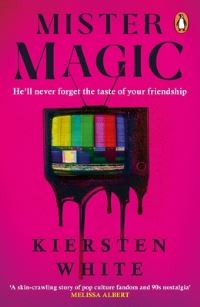Book Cover for Mister Magic by Kiersten White