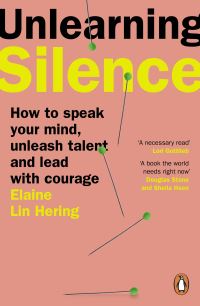 Book Cover for Unlearning Silence by Elaine Lin Hering