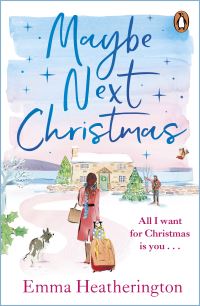 Book Cover for Maybe Next Christmas by Emma Heatherington