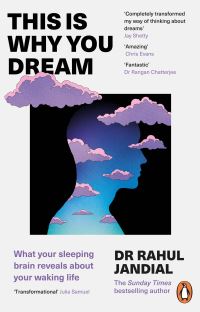 Book Cover for This Is Why You Dream by Rahul Jandial