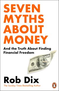 Book Cover for Seven Myths About Money by Robert A Dix