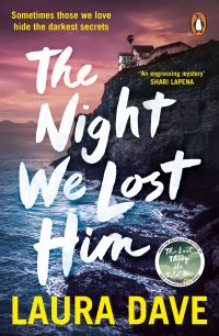 Book Cover for The Night We Lost Him by Laura Dave