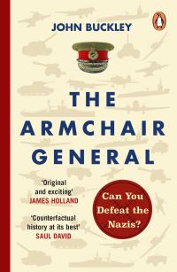 Book Cover for The Armchair General by John Buckley