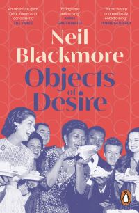 Book Cover for Objects of Desire by Neil Blackmore