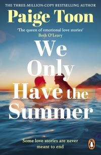 Book Cover for We Only Have The Summer by Paige Toon