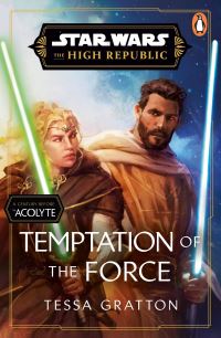 Book Cover for Temptation of the Force by Tessa Gratton