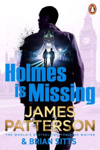 Book Cover for Holmes Is Missing by James Patterson