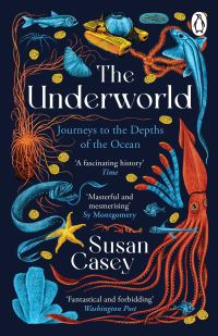 Book Cover for The Underworld by Susan Casey