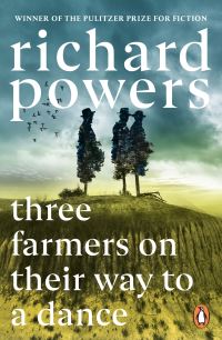Book Cover for Three Farmers on Their Way to a Dance by Richard Powers