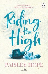 Book Cover for Riding the High by Paisley Hope