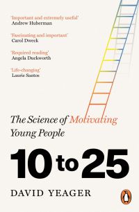 Book Cover for 10 to 25 by David Yeager