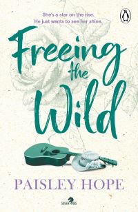 Book Cover for Freeing the Wild by Paisley Hope