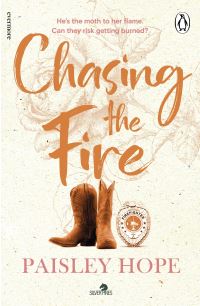Book Cover for Chasing the Fire by Paisley Hope