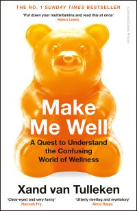 Book Cover for Make Me Well by Xand van Tulleken
