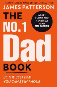 Book Cover for The No. 1 Dad Book by James Patterson
