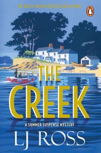 Book Cover for The Creek by L J Ross