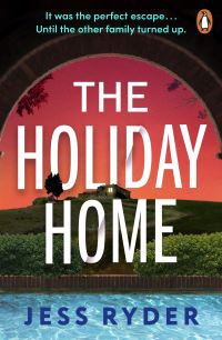 Book Cover for The Holiday Home by Jess Ryder
