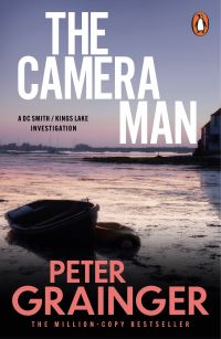 Book Cover for The Camera Man by Peter Grainger