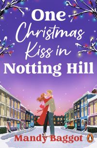 Book Cover for One Christmas Kiss in Notting Hill by Mandy Baggot